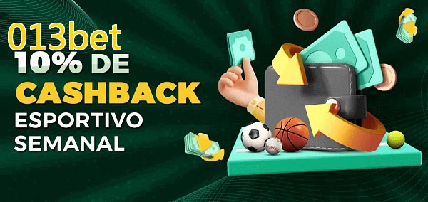 10% de bônus de cashback na 013bet